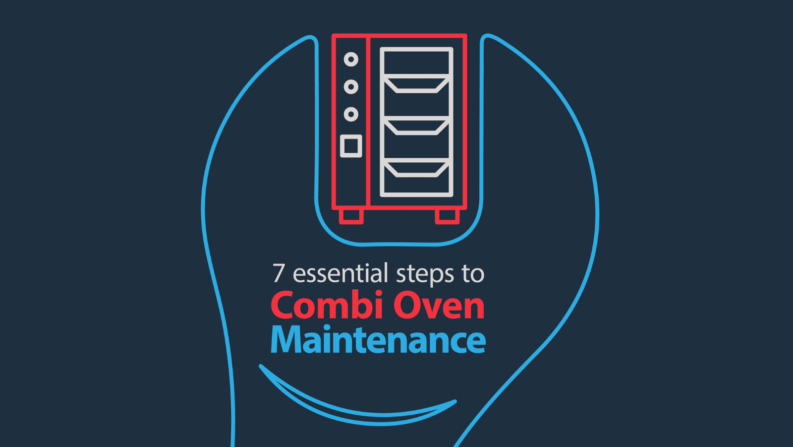 7 Essential Steps for Combi Oven Maintenance