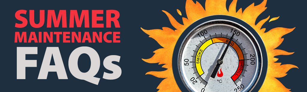 FAQs on Keeping Foodservice Equipment in Shape for Summer